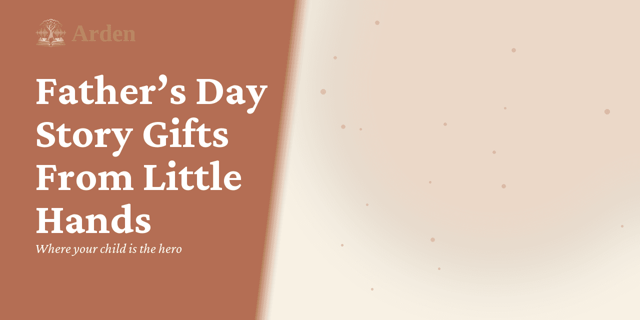 Father's Day Story Gifts From Little Hands