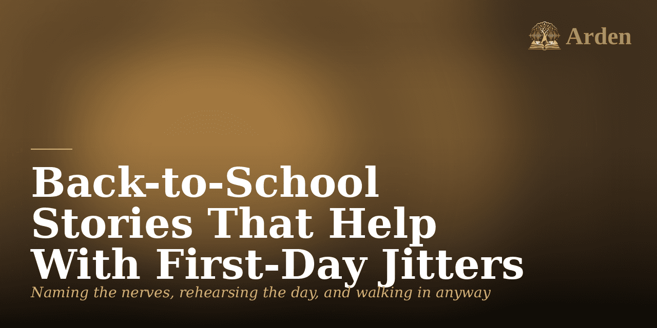 Back-to-School Stories That Help With First-Day Jitters