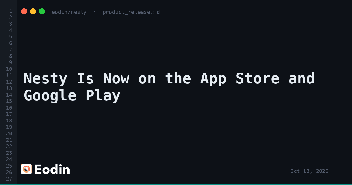 Nesty Is Now on the App Store and Google Play